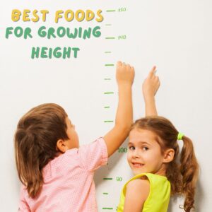 Best Foods for Growing Height