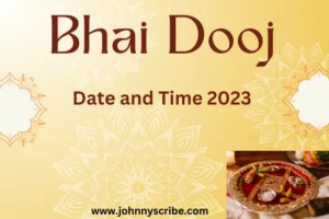 Bhai dooj 2023 Date and Time