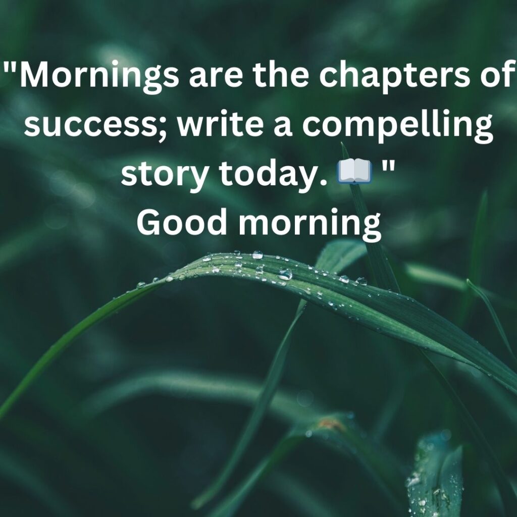 Good Morning Quotes for Success